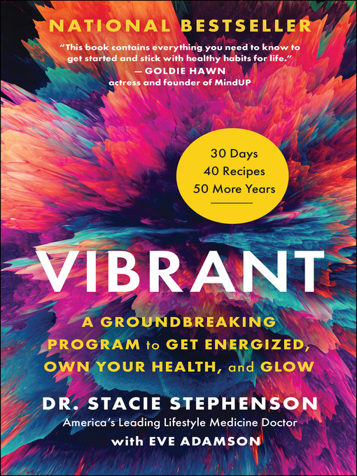Vibrant: A Groundbreaking Program to Get Energized, Own Your Health, and Glow 책표지
